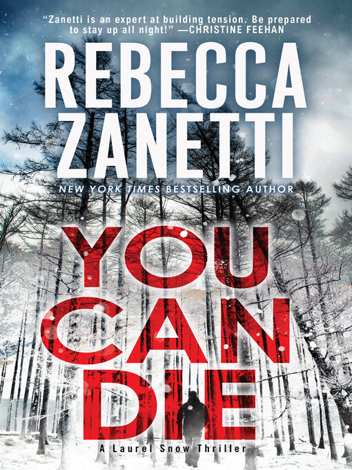 Title details for You Can Die by Rebecca Zanetti - Wait list